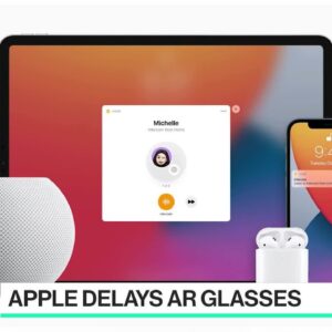 Apple Delays AR Glasses