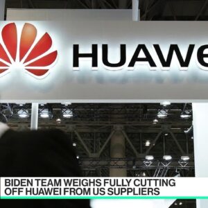 Biden Team Weighs Cutting Off Huawei From US Suppliers