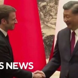 France's Macron asks China's Xi Jinping to reason with Russia over Ukraine war
