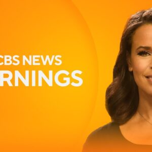 LIVE: Top Stories and Breaking News on July 26 | CBS News Mornings