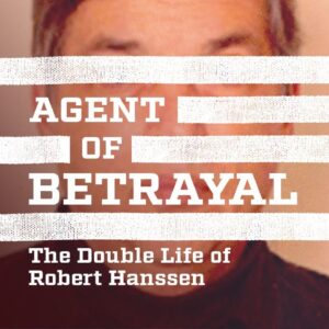 Ramon Garcia | "Agent of Betrayal: The Double Life of Robert Hanssen" | CBS News Podcast