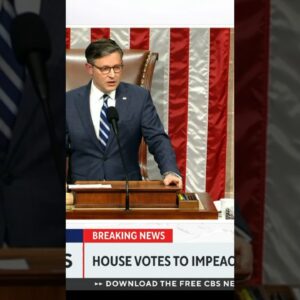 House Republicans impeach Secretary Alejandro Mayorkas on 2nd attempt #shorts