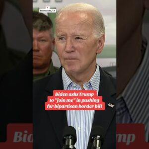 Biden asks Trump to join him in push for bipartisan border bill #shorts