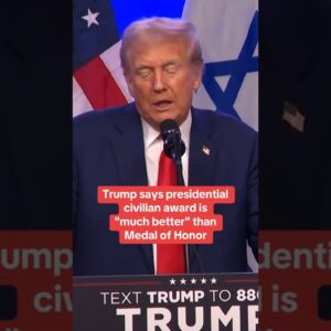 Trump says presidential civilian award is "much better" than Medal of Honor #shorts