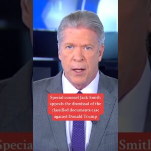 Special counsel Jack Smith appeals dismissal of Trump classified docs case #shorts