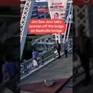 Jon Bon Jovi talks woman off ledge of Nashville bridge #shorts
