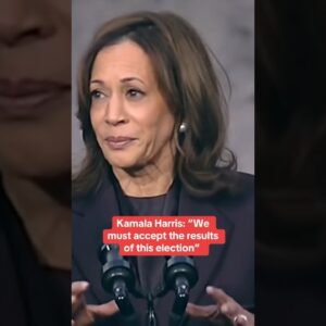 Kamala Harris says, "We must accept the results of this election" #shorts
