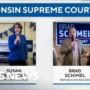 Where Wisconsin's Supreme Court race stands