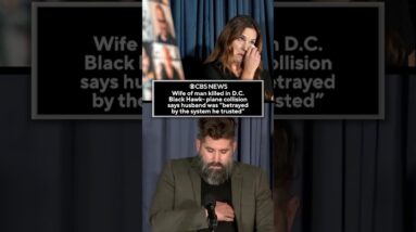 Wife of man killed in D.C. plane collision says he was "betrayed by the system he trusted" #shorts