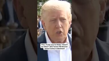 Trump says he thinks "there'll be others" after former FBI Director James Comey's indictment #shorts
