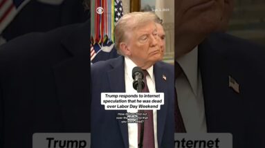 Trump responds to internet speculation that he was dead over Labor Day weekend #shorts