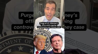Purge at U.S. Attorney's office amid ongoing controversy over Comey case #shorts