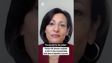 Former CDC director responds to vote to stop recommending birth dose of hepatitis B vaccine #shorts
