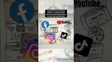 Some tourists will have to submit 5 years worth of social media history to enter U.S. #shorts