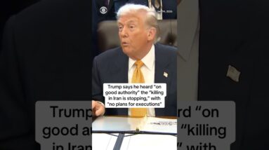 Trump says the "killing in Iran is stopping," with "no plan for executions" #shorts